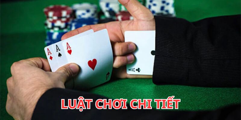 Luật chơi cơ bản cần biết